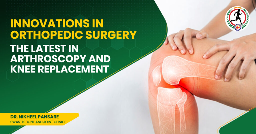 arthroscopy and knee replacement surgeons in Kharadi