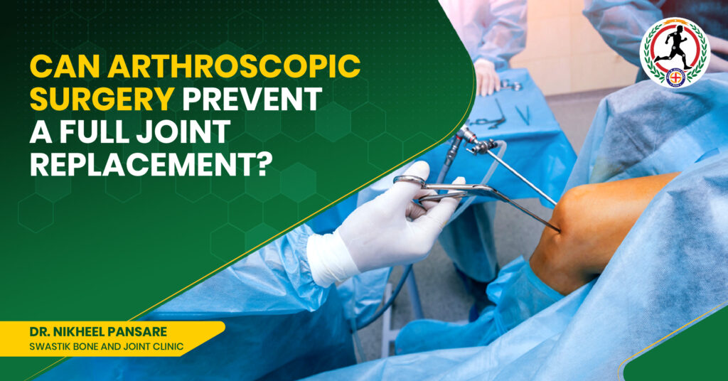 best arthroscopy surgeon in Kharadi